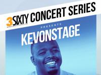 3Sixty Concert Series: KevOnStage Live!