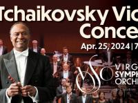 Tchaikovsky Violin Concerto: Virginia Symphony Orchestra