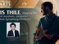 Chris Thile: World Premiere, co-presented with Virginia Arts Festival and Virginia Symphony Orchestra