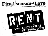 RENT 25th Anniversary Farewell Tour