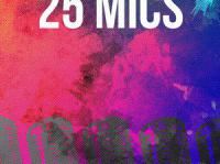25 Mics: Open Mic Night
