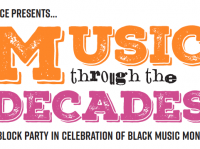 Music Through the Decades: A Block Party in Celebration of Black Music Month